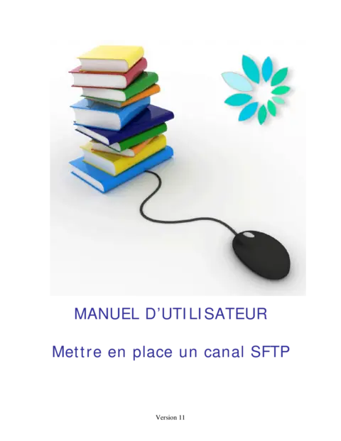 Mettre en place un canal SFTP - Sécuriser les transferts de fichiers