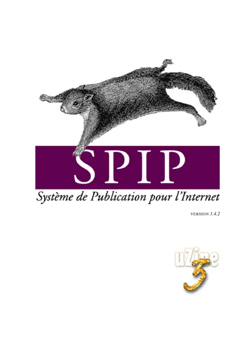 Manuel SPIP - Maîtriser la gestion de contenu avec SPIP