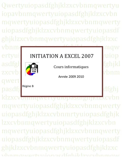 Initiation à Excel 2007 - Maîtriser les bases du tableur