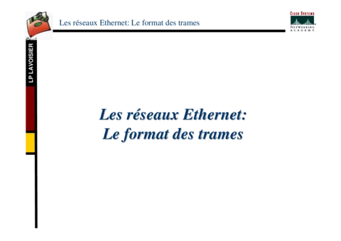Réseaux Ethernet - Comprendre le format des trames