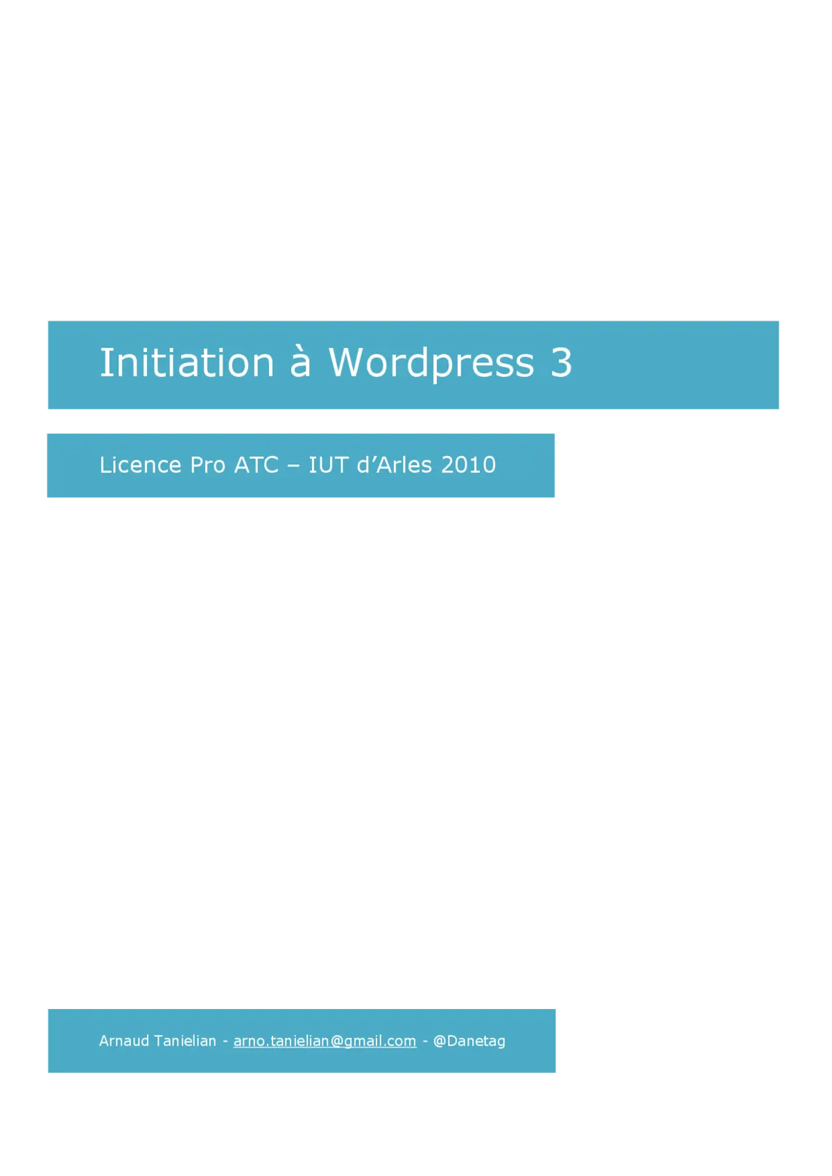 Wordpress 3 - Créer son premier site facilement