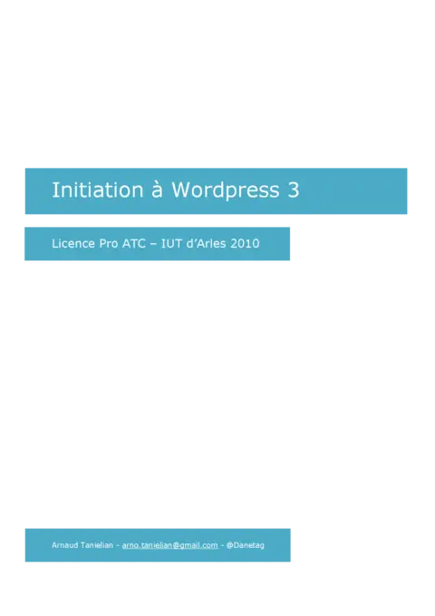 Wordpress 3 - Créer son premier site facilement