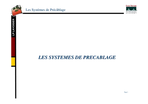 Précâblage - Maîtriser les systèmes et leurs installations