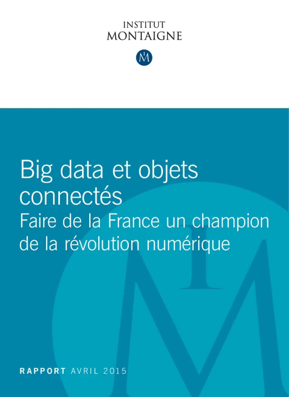 Big Data et Objets Connectés - Maîtriser l'Analyse des Données