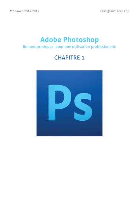 Photoshop - Organiser l'espace de travail efficacement