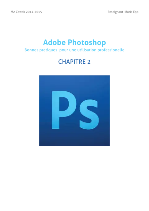 Photoshop - Maîtriser la gestion des calques