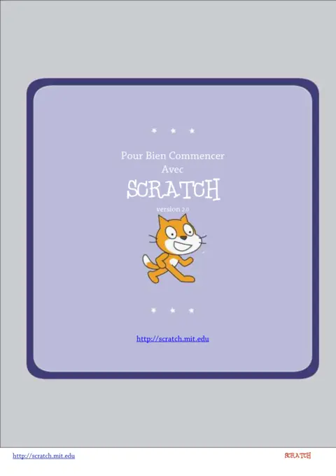 Scratch - Bien débuter en programmation créative