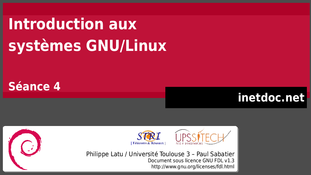 Introduction aux systèmes GNU/Linux - Séance 4